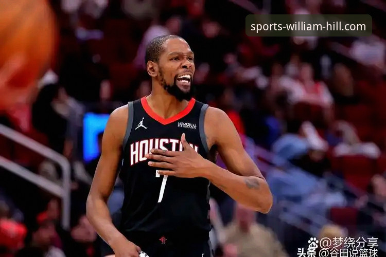 火箭队三连胜vs尼克斯队三连败：杜兰特27分8助攻领衔，威廉希尔体育官网深度解析
